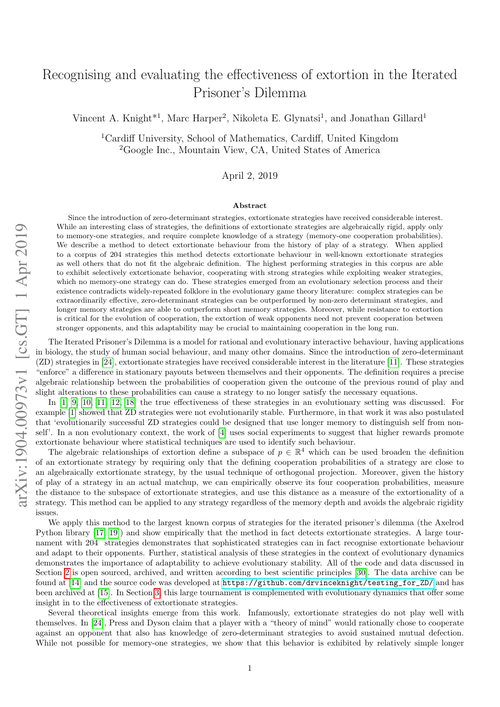 Recognising and evaluating the effectiveness of extortion in the Iterated Prisoner's Dilemma